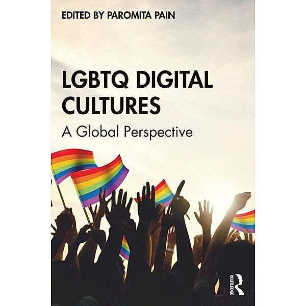 LGBTQ Digital Cultures