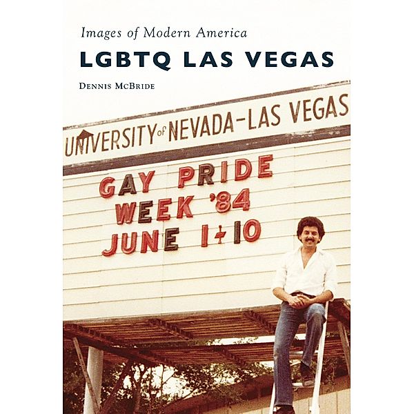 LGBTQ Las Vegas, Dennis Mcbride