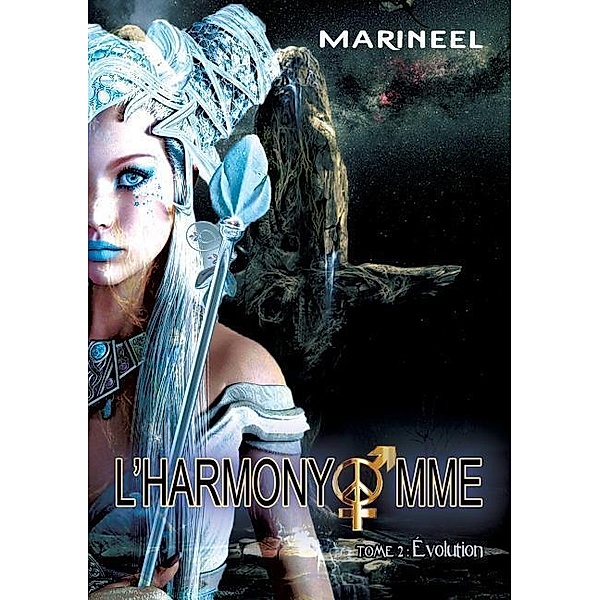 L'Harmonyomme, tome 2, Marineel