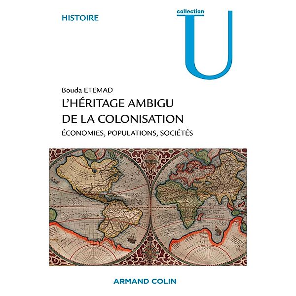 L'héritage ambigu de la colonisation / Histoire, Bouda Etemad