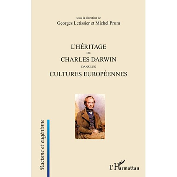L'Heritage de Charles Darwin dans les cultures europeennes, Letissier Georges Letissier