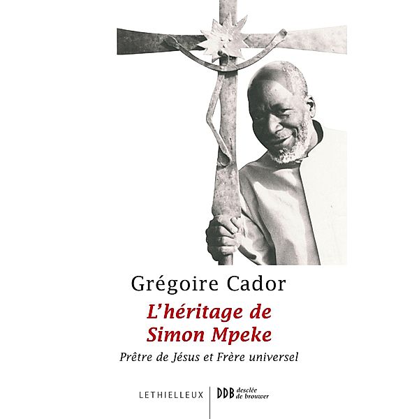 L'héritage de Simon Mpeke / Culture et religion, Grégoire Cador