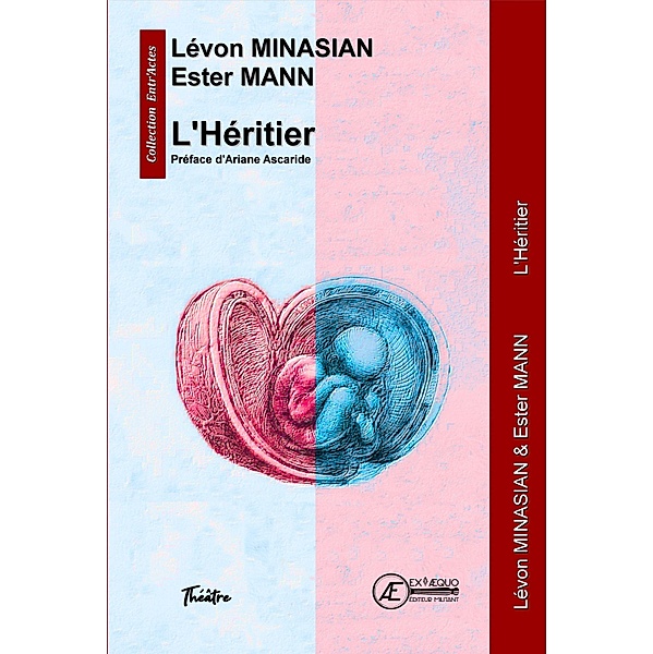 L'Héritier, Lévon Minasian, Ester Mann
