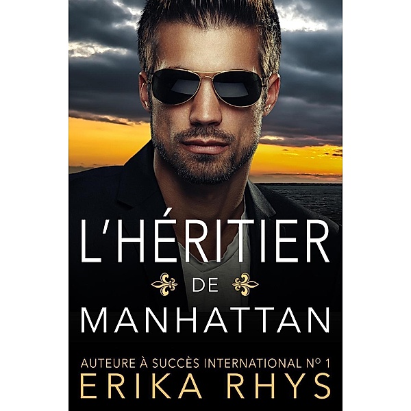 L'héritier de Manhattan, Erika Rhys