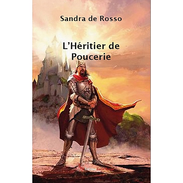 L'Héritier de Poucerie, Sandra de Rosso