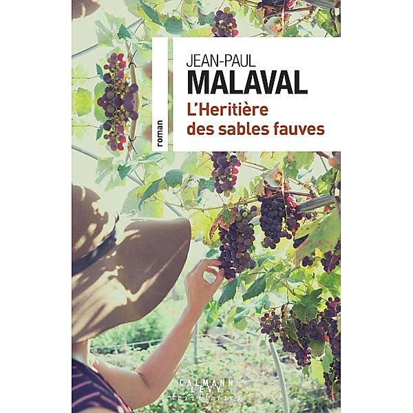 L'Héritière des sables fauves / Cal-Lévy-Territoires, Jean-Paul Malaval