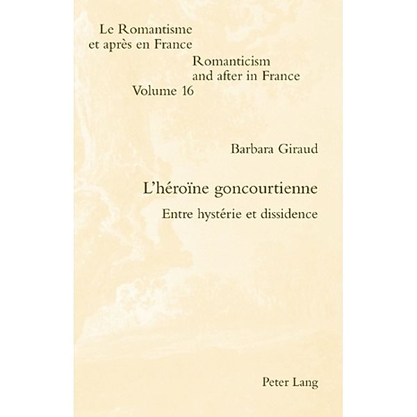 L'héroïne goncourtienne, Barbara Giraud