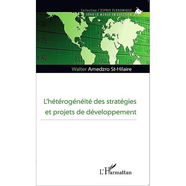 L'heterogeneite des strategies et projets de developpement, Amedzro St-Hilaire Walter Amedzro St-Hilaire