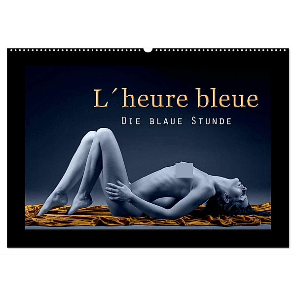 L´heure bleu - Die blaue Stunde (Wandkalender 2024 DIN A2 quer), CALVENDO Monatskalender, Christoph Hähnel