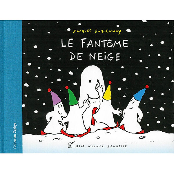 L'heure des livres / Le fantôme de neige, Jacques Duquennoy