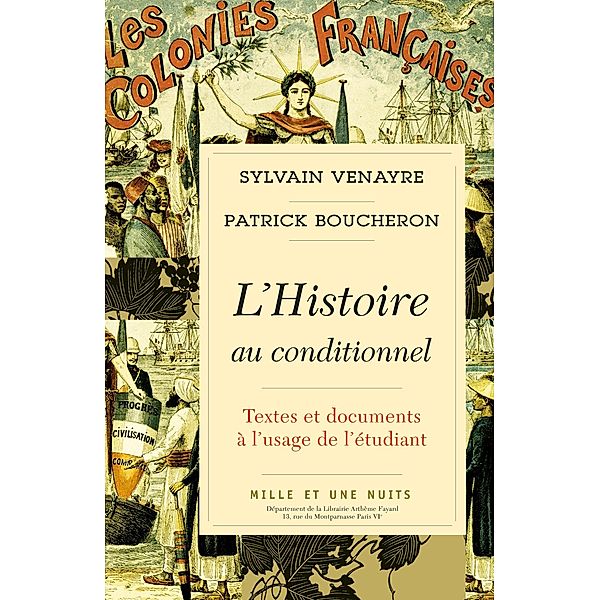 L'Histoire au conditionnel / Essais, Patrick Boucheron, Sylvain Venayre