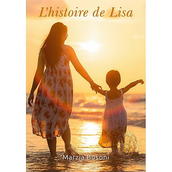 L'histoire de Lisa, Marzia Bosoni