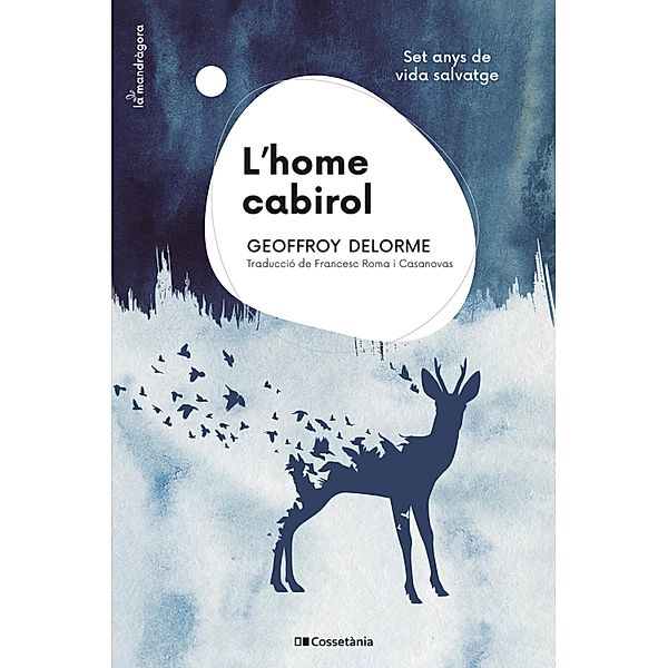 L'home cabirol, Geoffroy Delorme