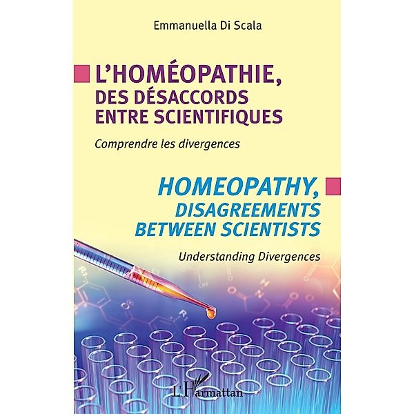 L'homeopathie, des desaccords entre scientifiques, Di Scala Emmanuella Di Scala