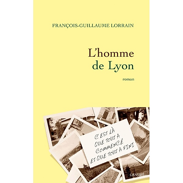 L'homme de Lyon / Littérature Française, François-Guillaume Lorrain