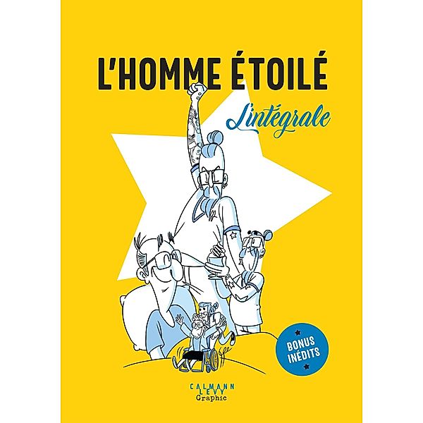 L'Homme étoilé - L'intégrale / Calmann-Lévy Graphic, L'Homme étoilé