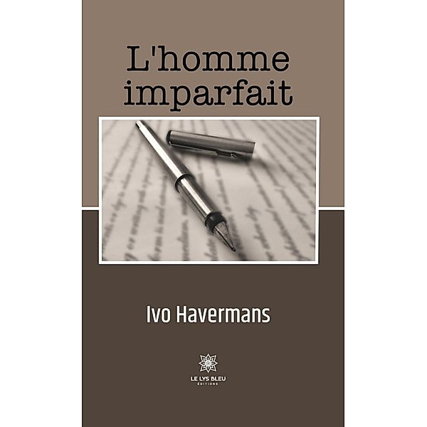 L'homme imparfait, Ivo Havermans