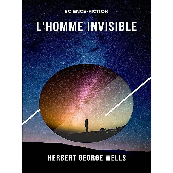 L'Homme invisible, Herbert George Wells