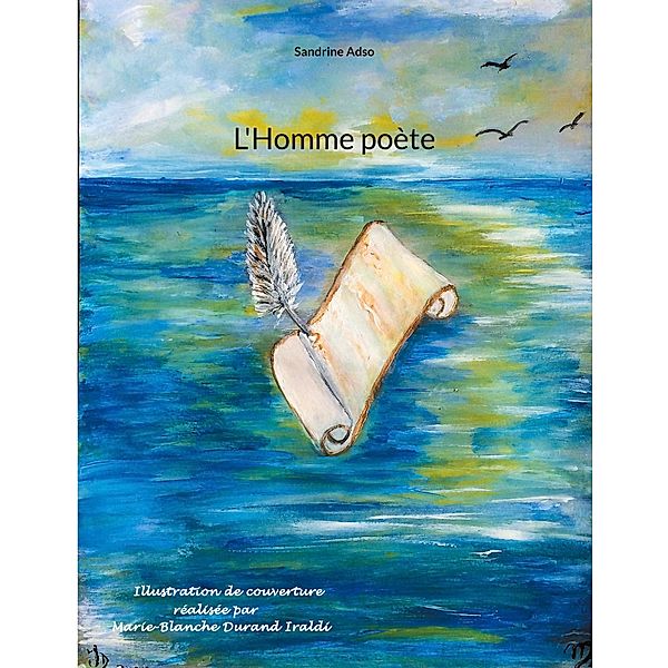 L'Homme poète, Sandrine Adso