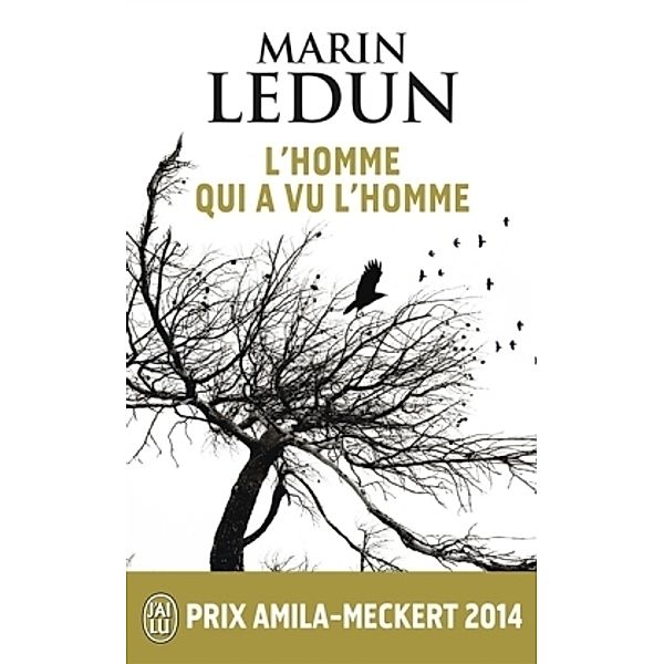 L'homme qui a vu l'homme, Marin Ledun