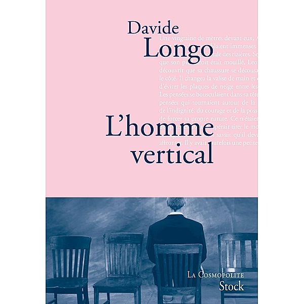 L'homme vertical / La cosmopolite, Davide Longo