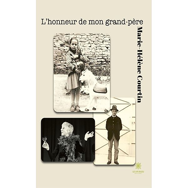 L'honneur de mon grand-père, Marie-Hélène Courtin