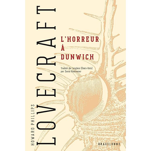 L'Horreur à Dunwich / Brage, H. P. Lovecraft
