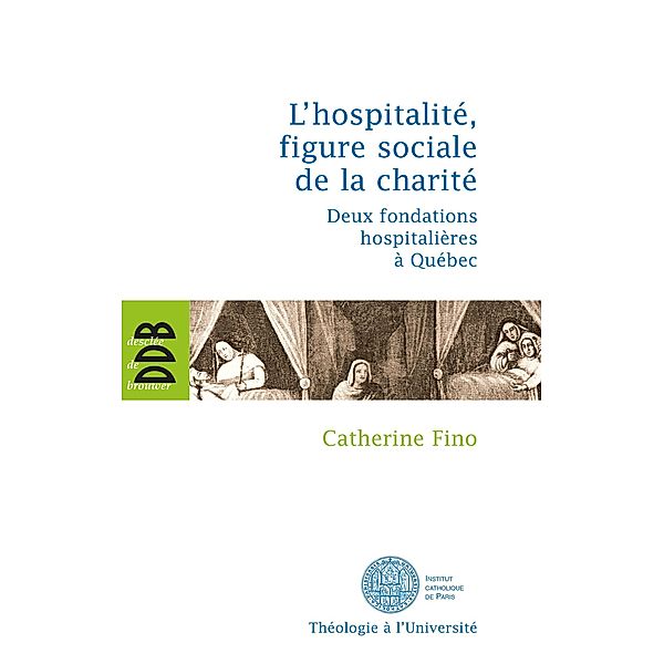 L'hospitalité, figure sociale de la charité / Théologie à l'Université, Catherine Fino