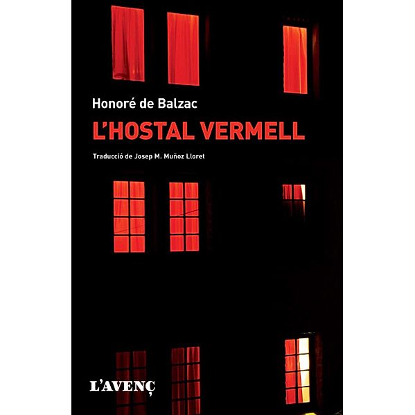 L'hostal vermell / Sèria Literatures, Honoré de Balzac