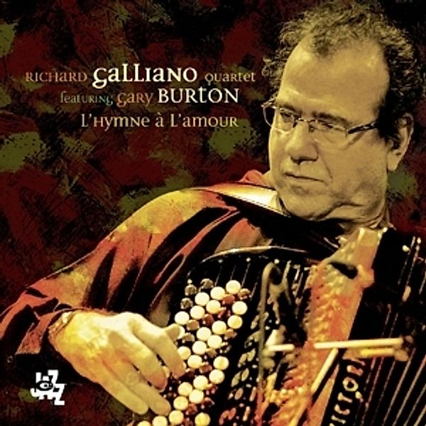L'Hymne A L'Amour, Richard Quartet Galliano