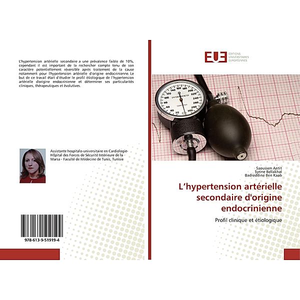 L'hypertension artérielle secondaire d'origine endocrinienne, Saoussen Antit, Syrine Bellakhal, Badreddine Ben Kaab