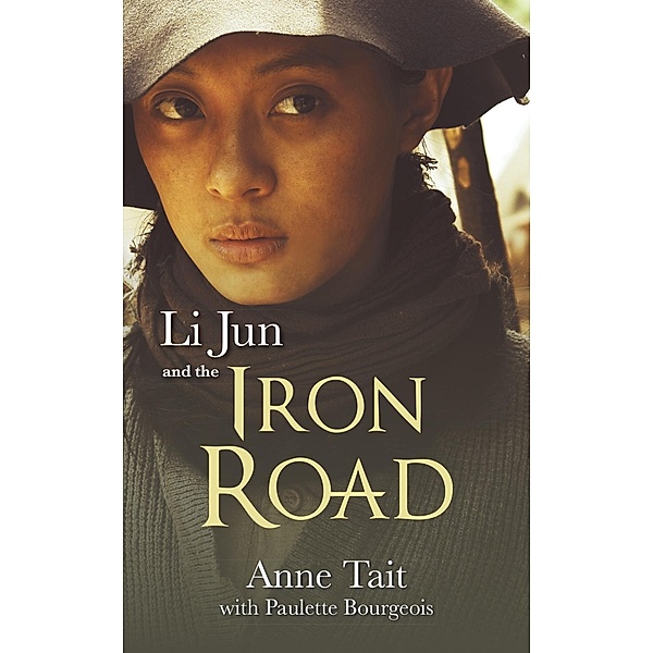 Li Jun and the Iron Road, Anne Tait