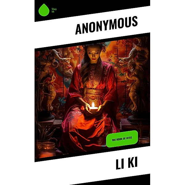 Li Ki, Anonymous