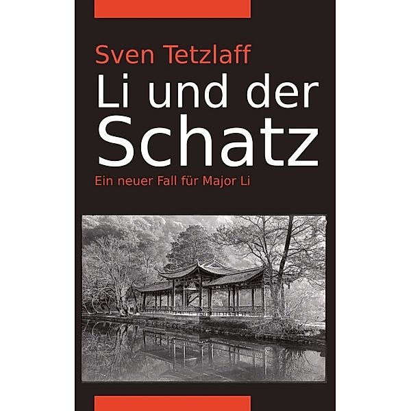 Li und der Schatz, Sven Tetzlaff