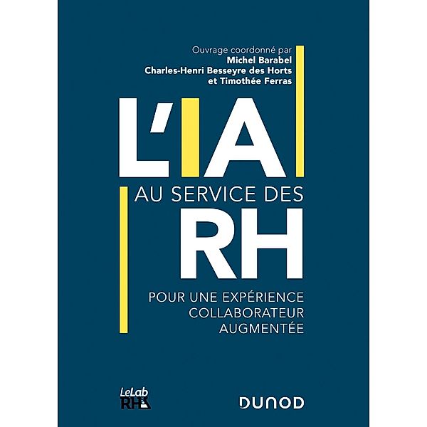 L'IA au service des RH / Hors Collection, Michel Barabel, Timothée Ferras