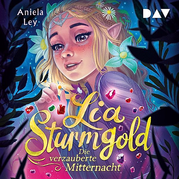 Lia Sturmgold-Reihe - 4 - Lia Sturmgold – Teil 4: Die verzauberte Mitternacht, Aniela Ley