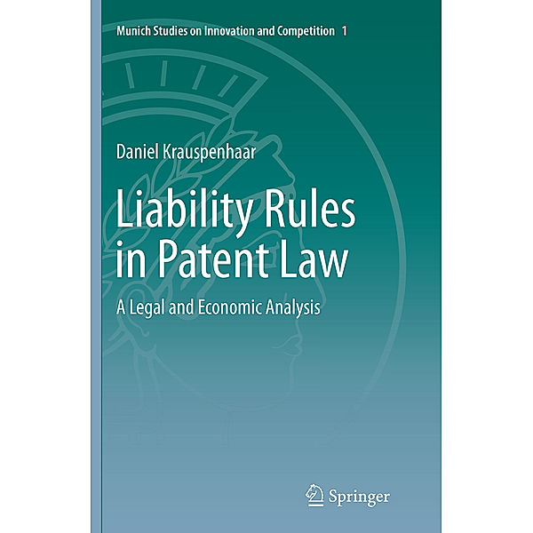 Liability Rules in Patent Law, Daniel Krauspenhaar