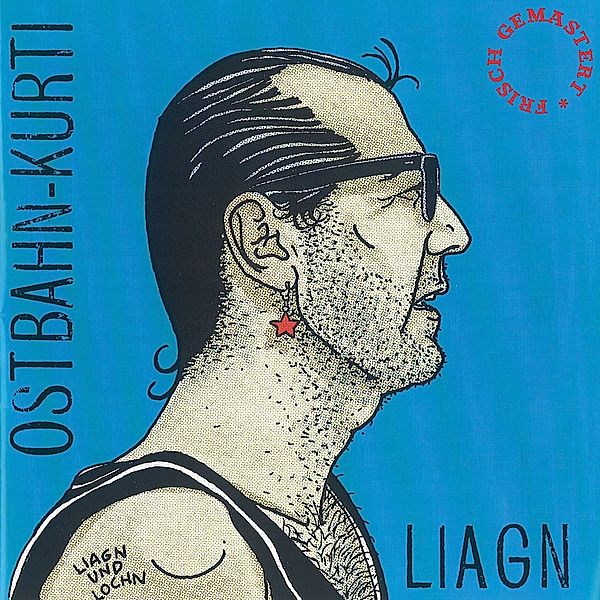 Liagn & Lochn, Ostbahn-Kurti & Die Chefpartie