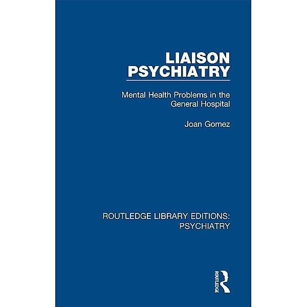 Liaison Psychiatry, Joan Gomez