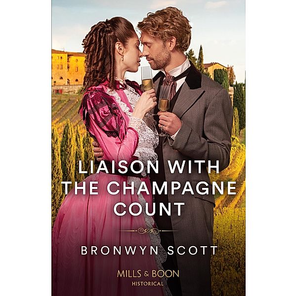Liaison With The Champagne Count / Enterprising Widows Bd.1, Bronwyn Scott