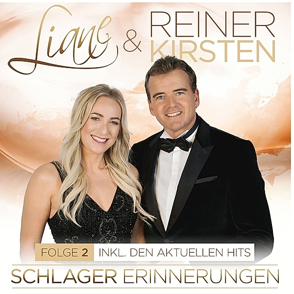 Liane & Reiner Kirsten - Schlager Erinnerungen Folge 2 - Inkl. den aktuellen Hits 2CD, Liane & Reiner Kirsten