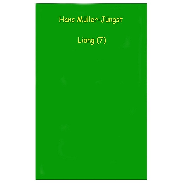 Liang (7), Hans Müller-Jüngst