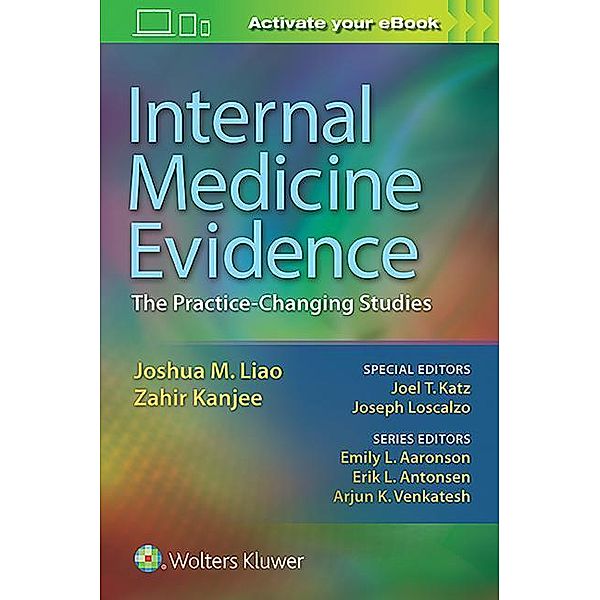 Liao, J: Internal Medicine Evidence, Joshua Liao, Zahir Kanjee