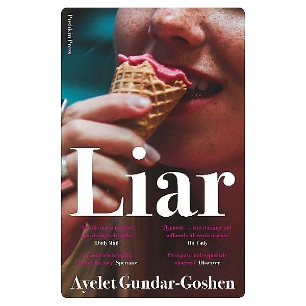 Liar, Ayelet Gundar-Goshen