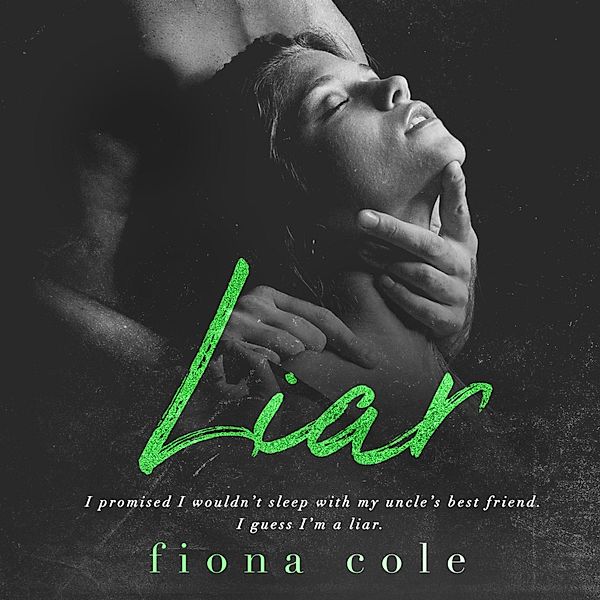 Liar - 5 - Liar, Fiona Cole