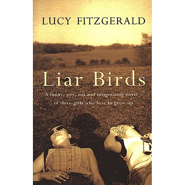 Liar Birds, Lucy Fitzgerald