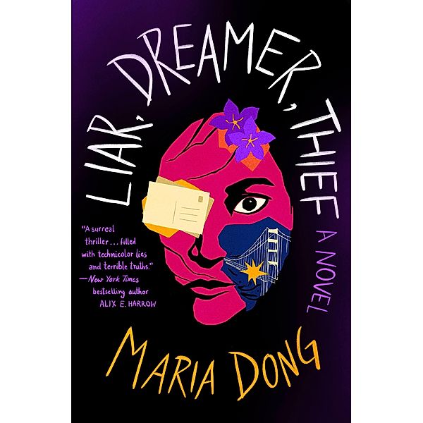 Liar, Dreamer, Thief, Maria Dong