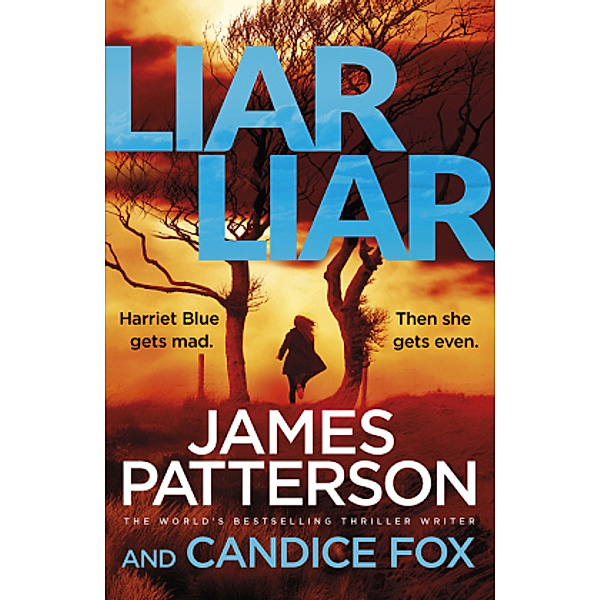 Liar Liar, James Patterson, Candice Fox
