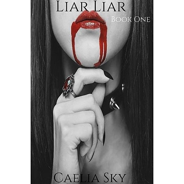 Liar Liar, Caelia Sky