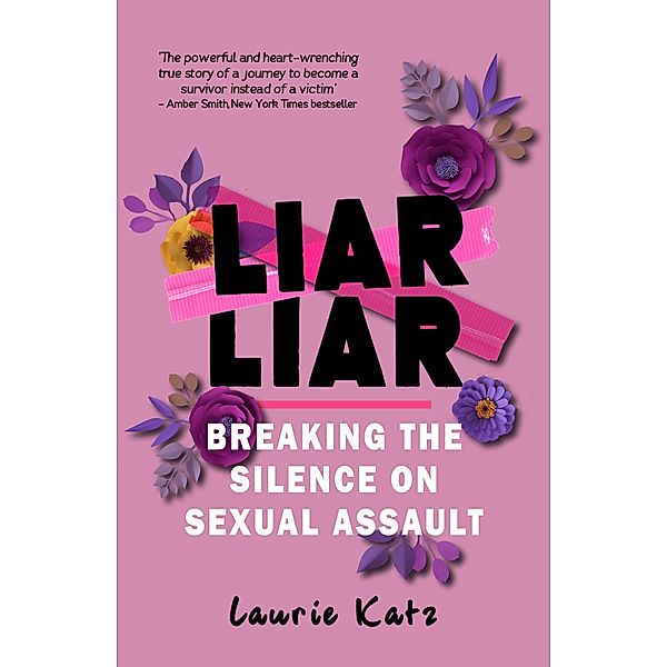 Liar Liar, Laurie Katz